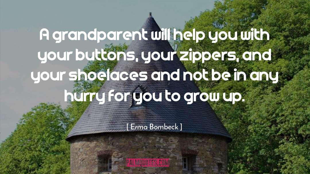 Shoelaces quotes by Erma Bombeck