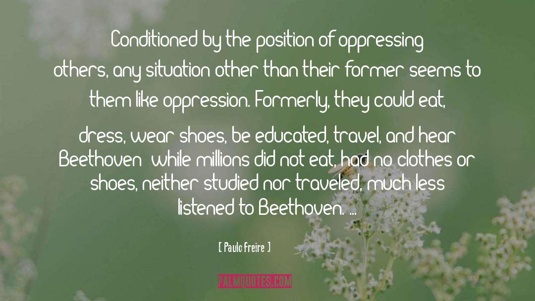 Shoes And Fashion quotes by Paulo Freire