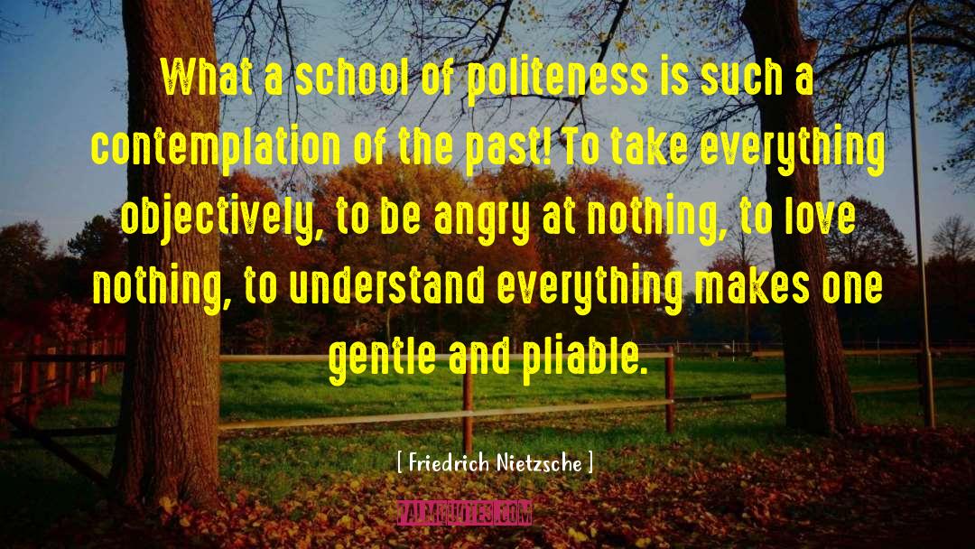 Shoesmith School quotes by Friedrich Nietzsche