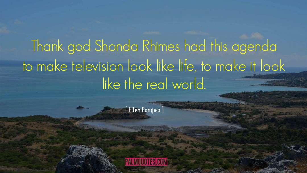Shonda Rhimes quotes by Ellen Pompeo