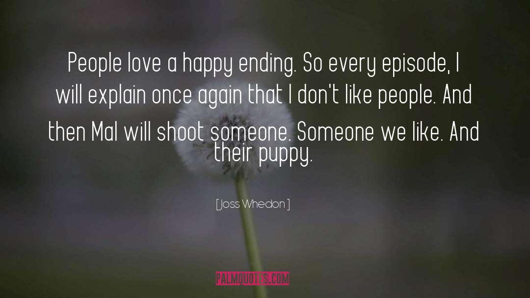 Shoot Out quotes by Joss Whedon