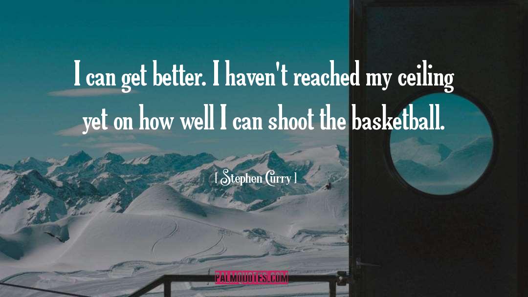 Shoot The Wounded quotes by Stephen Curry