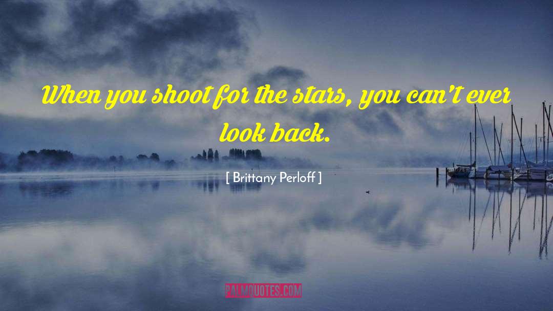 Shoot The Wounded quotes by Brittany Perloff