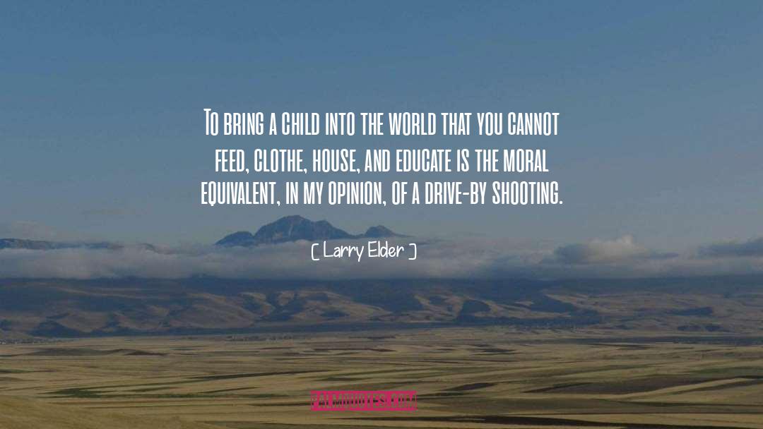 Shooting Range quotes by Larry Elder