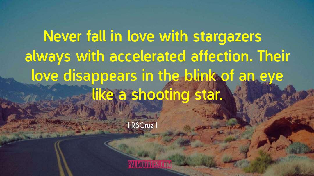 Shooting Star quotes by RSCruz