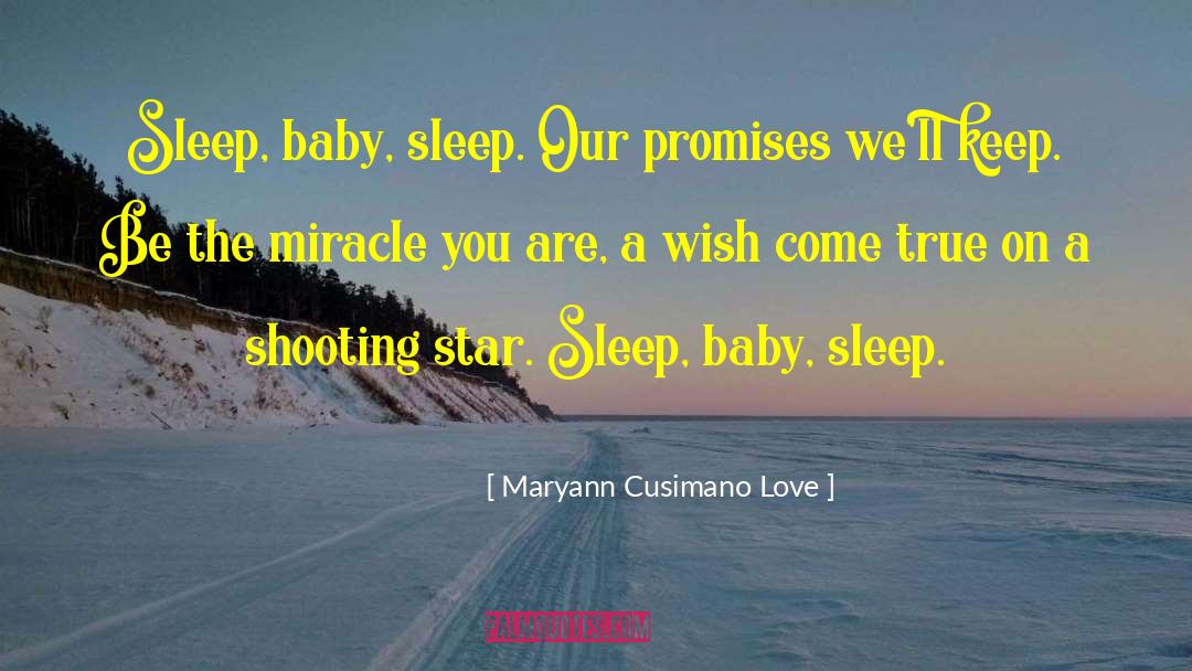 Shooting Star quotes by Maryann Cusimano Love