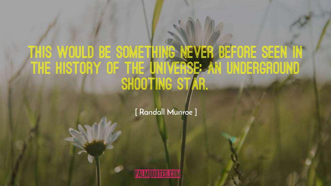 Shooting Star quotes by Randall Munroe