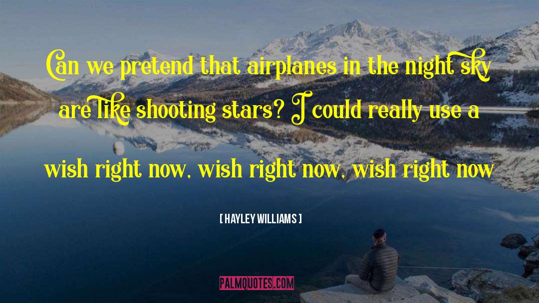 Shooting Stars quotes by Hayley Williams