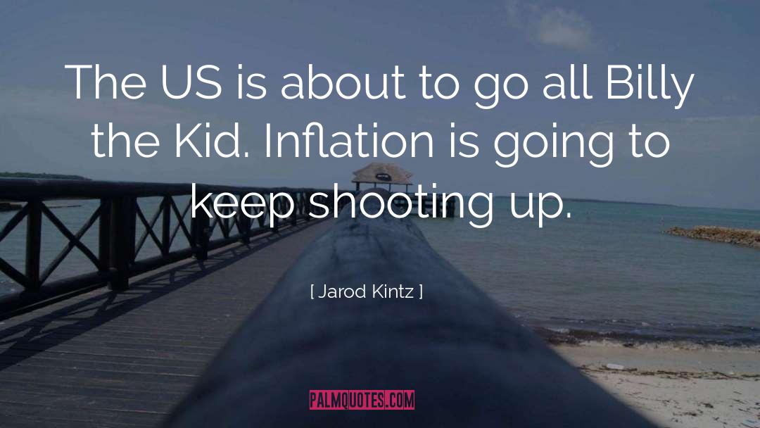 Shooting Up quotes by Jarod Kintz