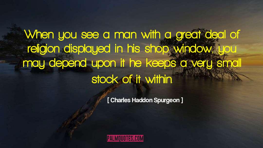Shop Windows quotes by Charles Haddon Spurgeon