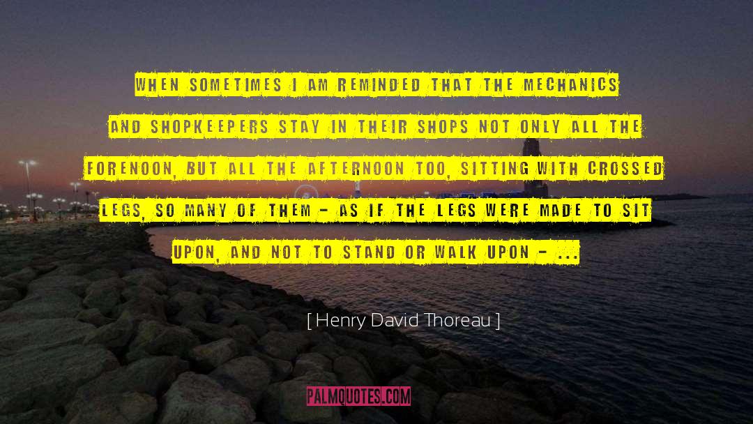 Shopkeepers quotes by Henry David Thoreau