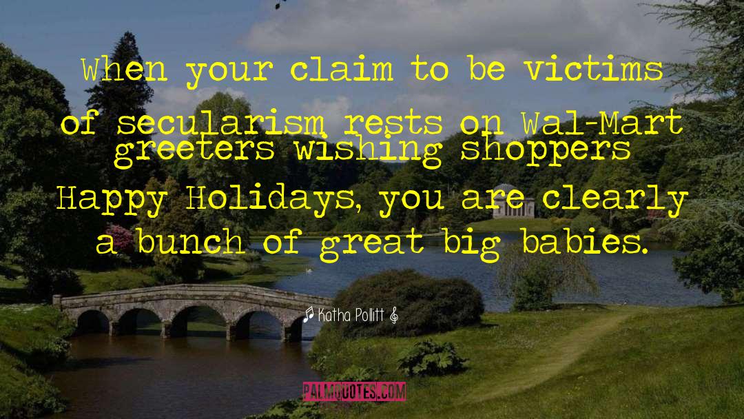 Shoppers quotes by Katha Pollitt