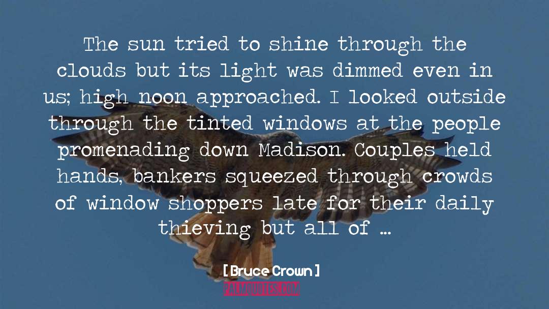 Shoppers quotes by Bruce Crown