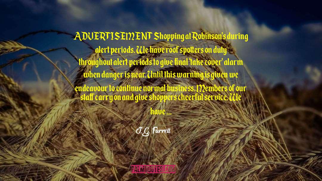 Shoppers quotes by J.G. Farrell