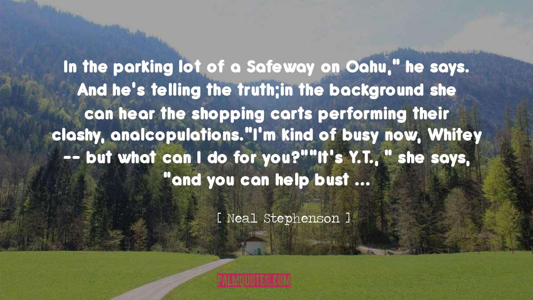 Shopping Carts quotes by Neal Stephenson