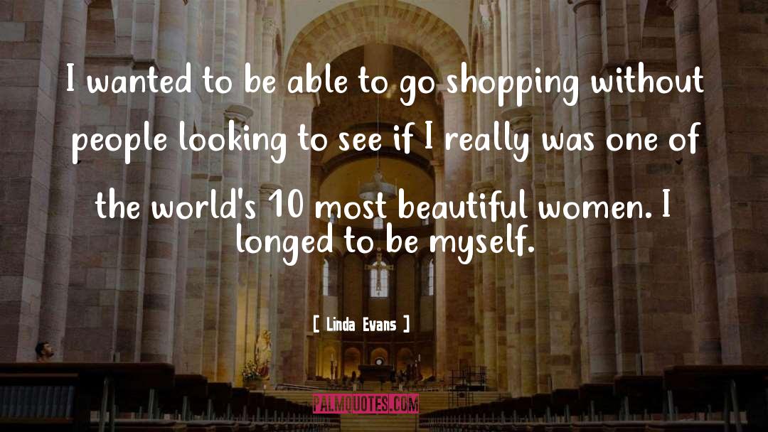 Shopping Carts quotes by Linda Evans