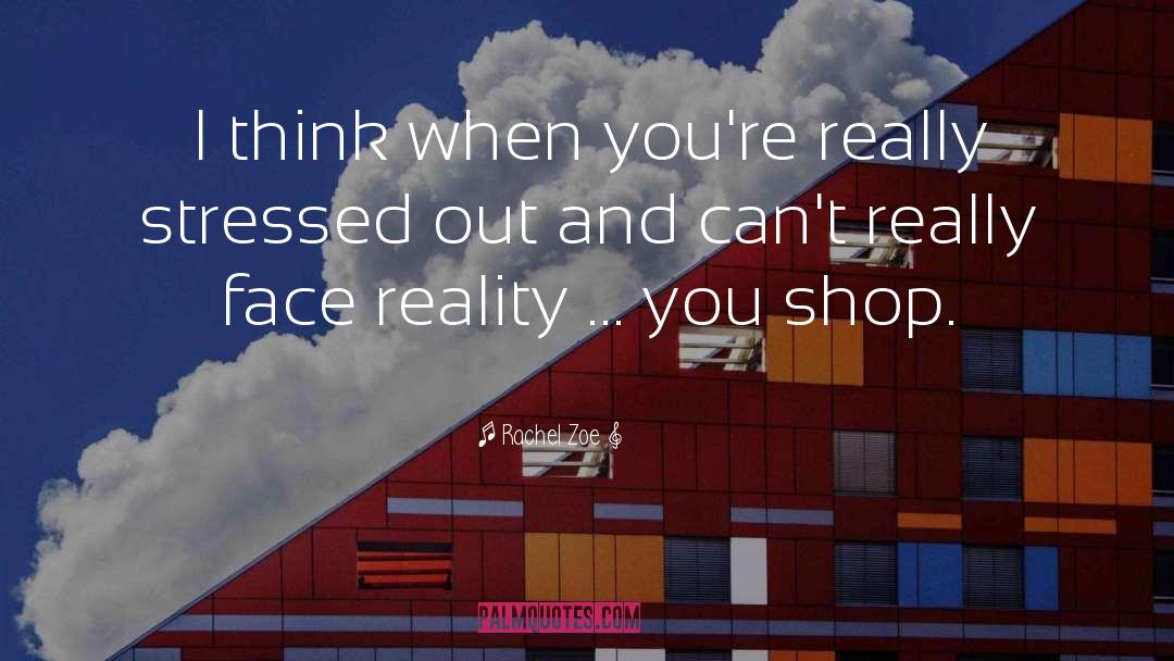 Shopping quotes by Rachel Zoe