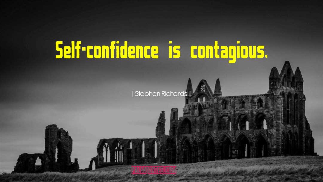 Short Confidence Booster quotes by Stephen Richards