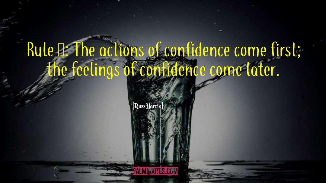 Short Confidence Booster quotes by Russ Harris