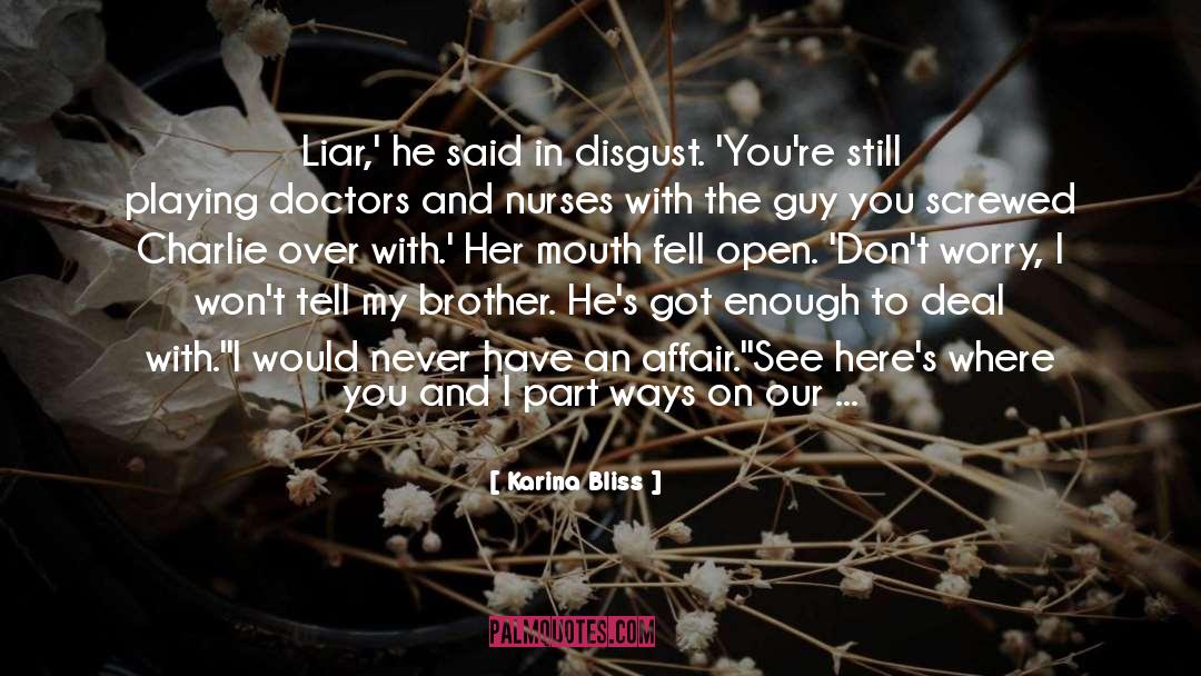 Short Cute Brother And Sister quotes by Karina Bliss