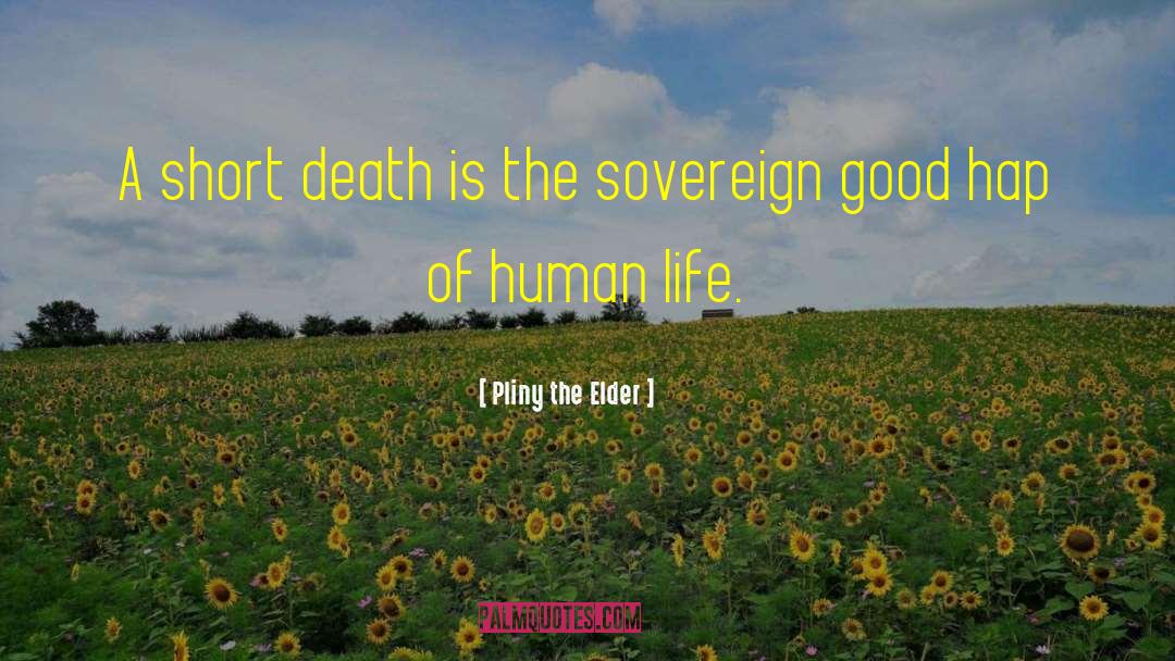 Short Death quotes by Pliny The Elder