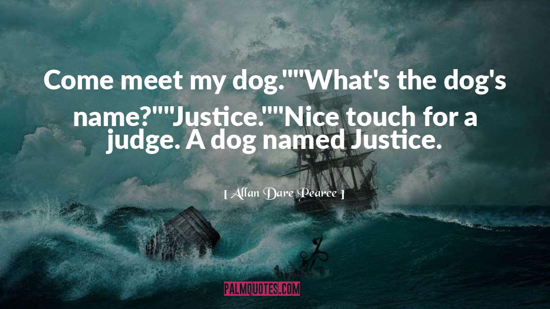 Short Dog quotes by Allan Dare Pearce