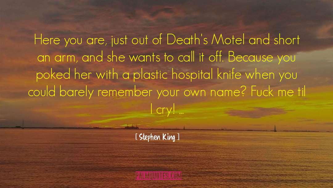 Short Easter quotes by Stephen King