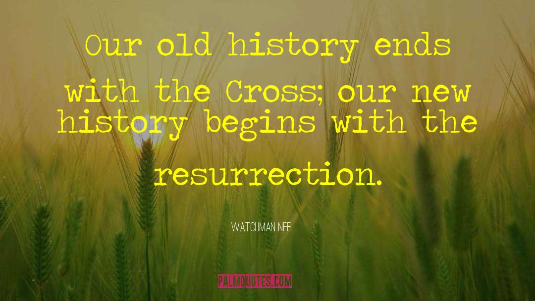 Short Easter quotes by Watchman Nee