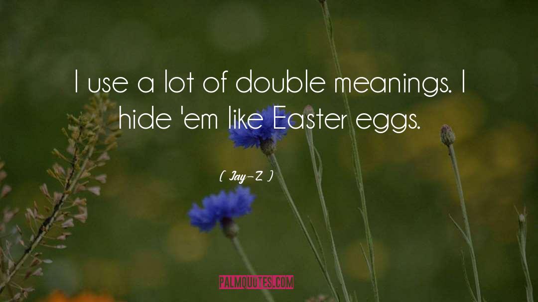 Short Easter Religious quotes by Jay-Z