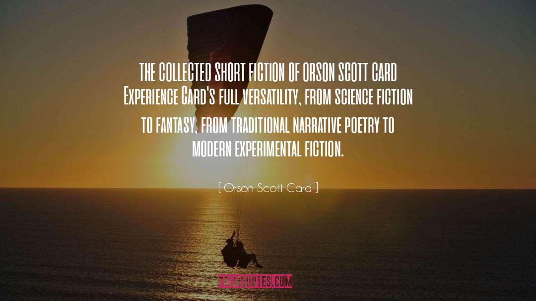 Short Fiction quotes by Orson Scott Card