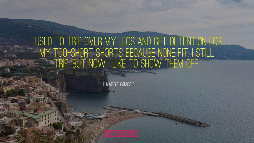 Short Grace quotes by Maggie Grace