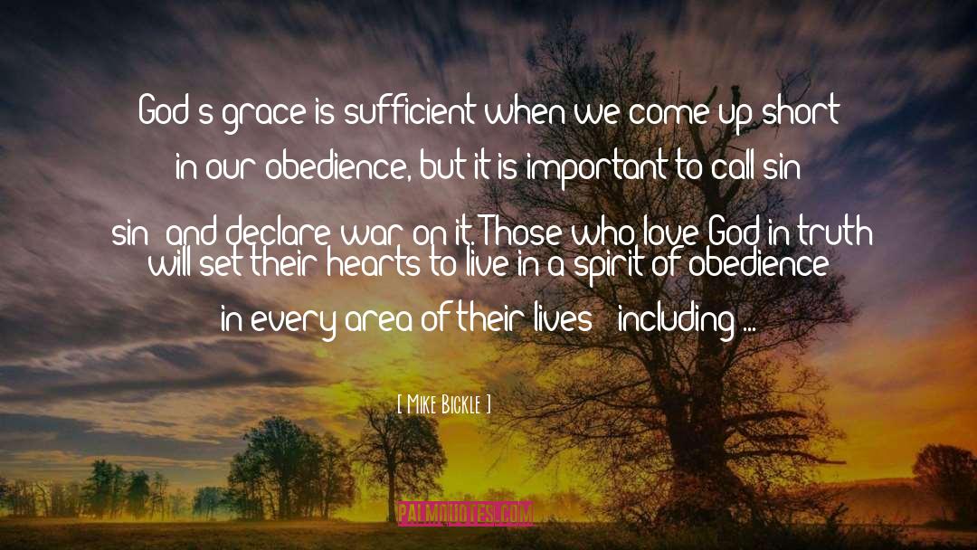 Short Grace quotes by Mike Bickle