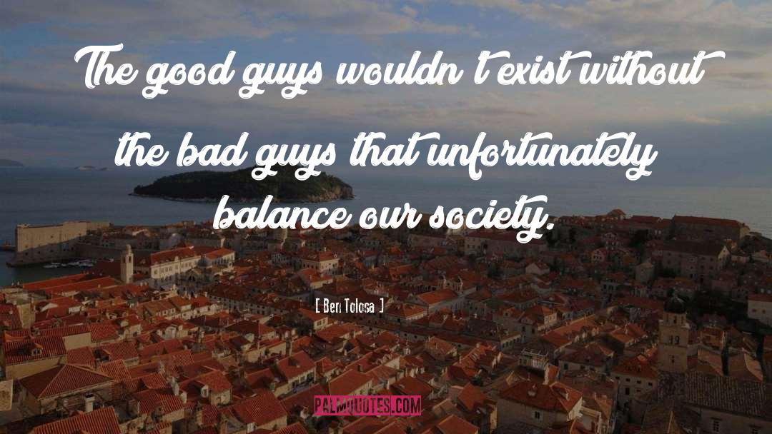 Short Guys quotes by Ben Tolosa