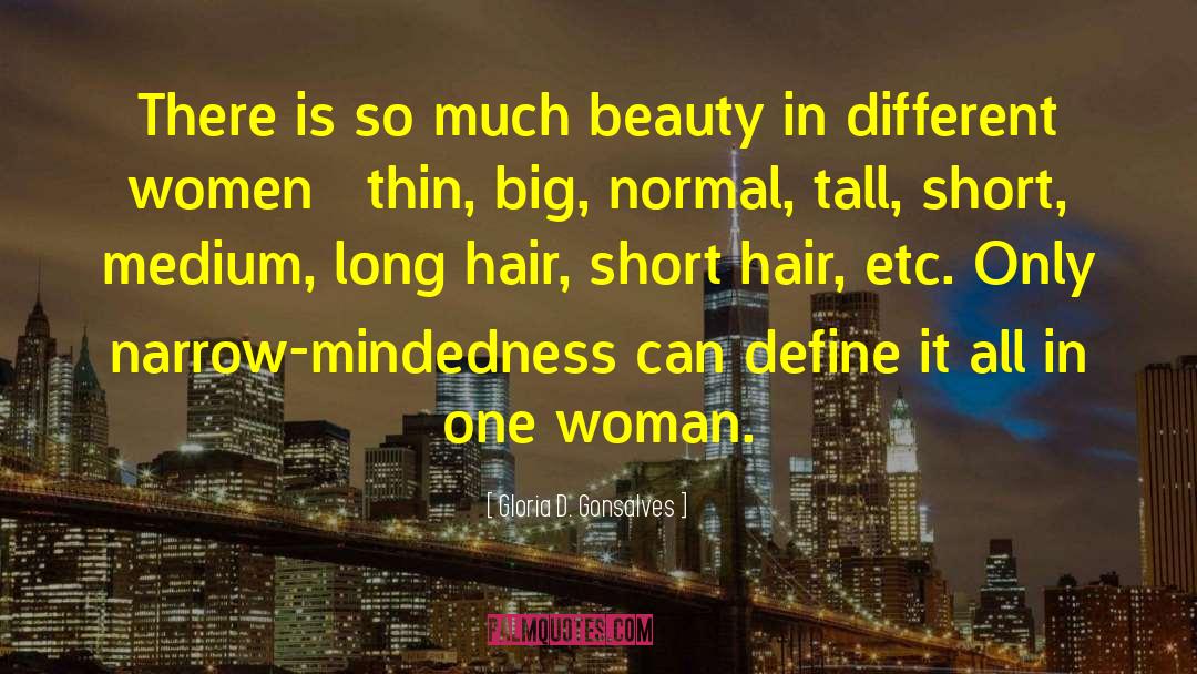 Short Hair quotes by Gloria D. Gonsalves