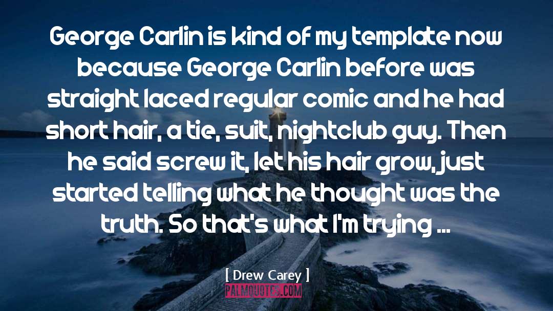 Short Hair quotes by Drew Carey