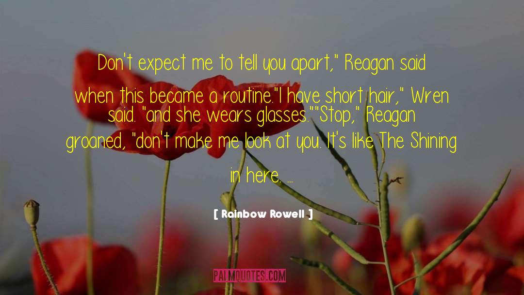 Short Hair quotes by Rainbow Rowell