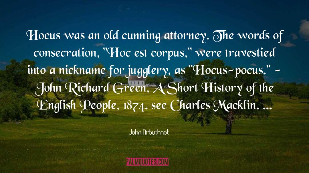 Short History quotes by John Arbuthnot