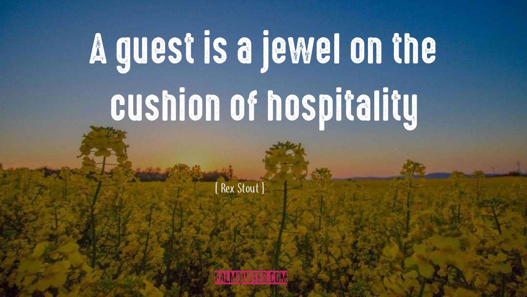 Short Hospitality quotes by Rex Stout