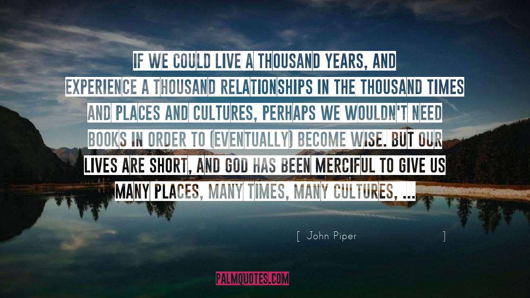 Short Inspirational Job Hunt quotes by John Piper