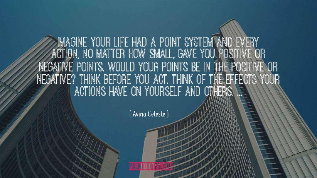 Short Inspirational Life quotes by Avina Celeste