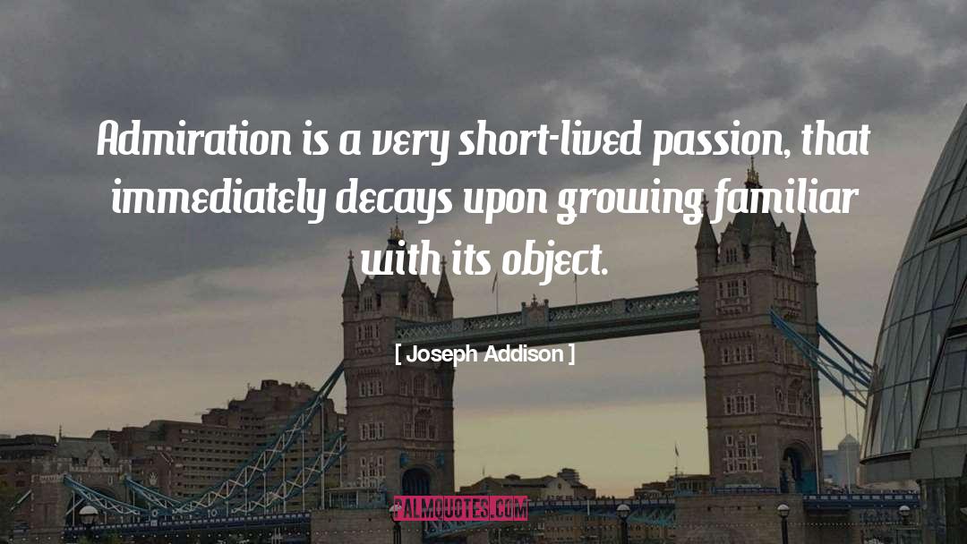 Short Lived quotes by Joseph Addison