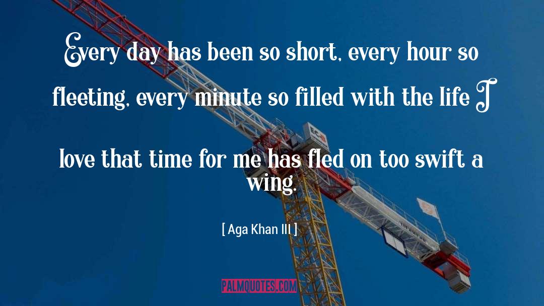 Short Love Poems quotes by Aga Khan III