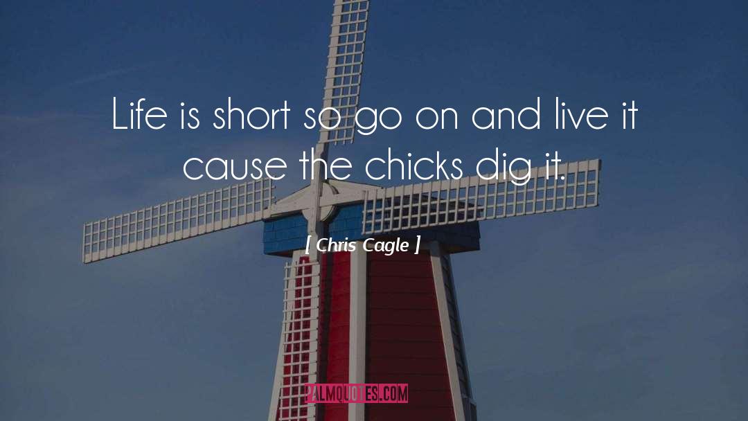 Short Pants quotes by Chris Cagle