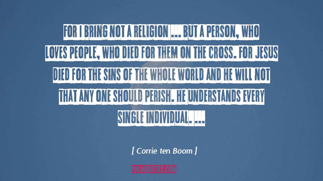 Short People quotes by Corrie Ten Boom