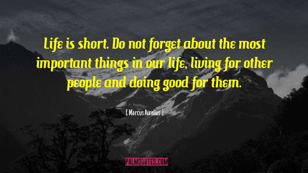 Short People quotes by Marcus Aurelius