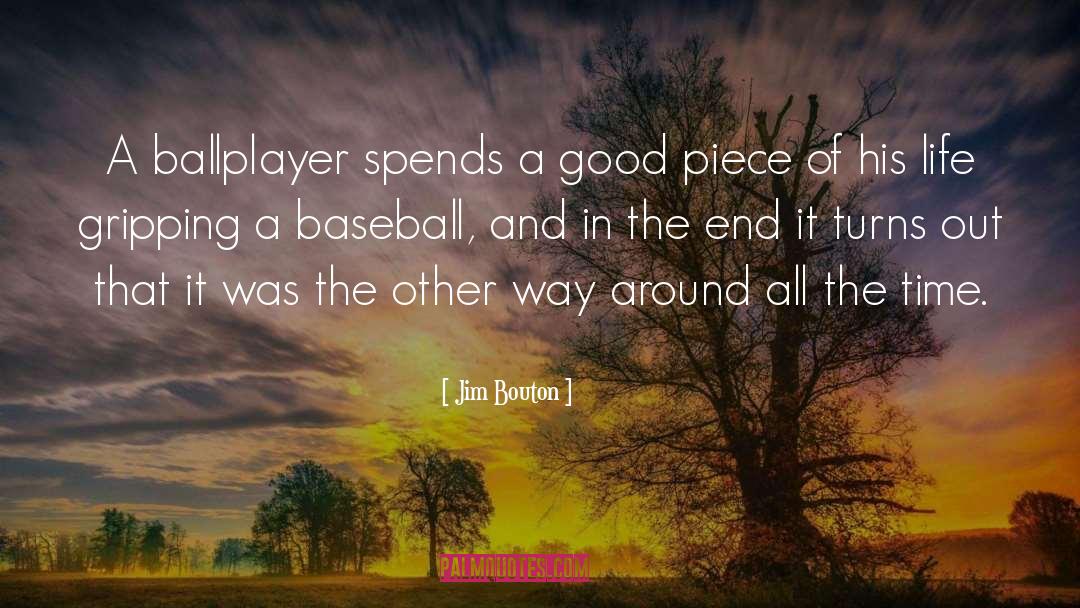 Short Piece quotes by Jim Bouton