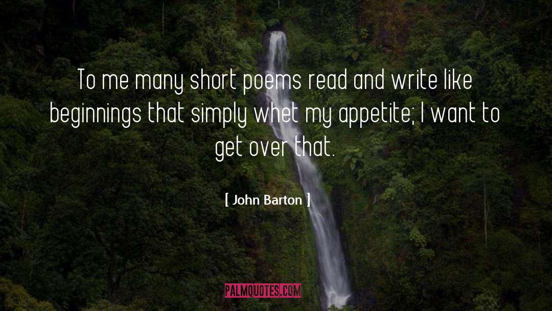 Short Poems quotes by John Barton