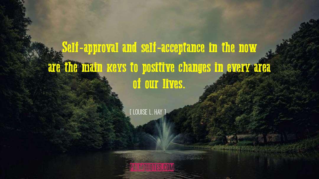 Short Positive Self Esteem quotes by Louise L. Hay