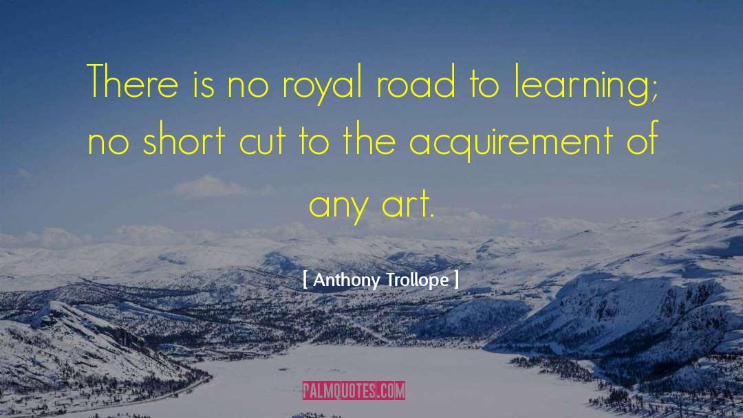 Short Scholarship quotes by Anthony Trollope