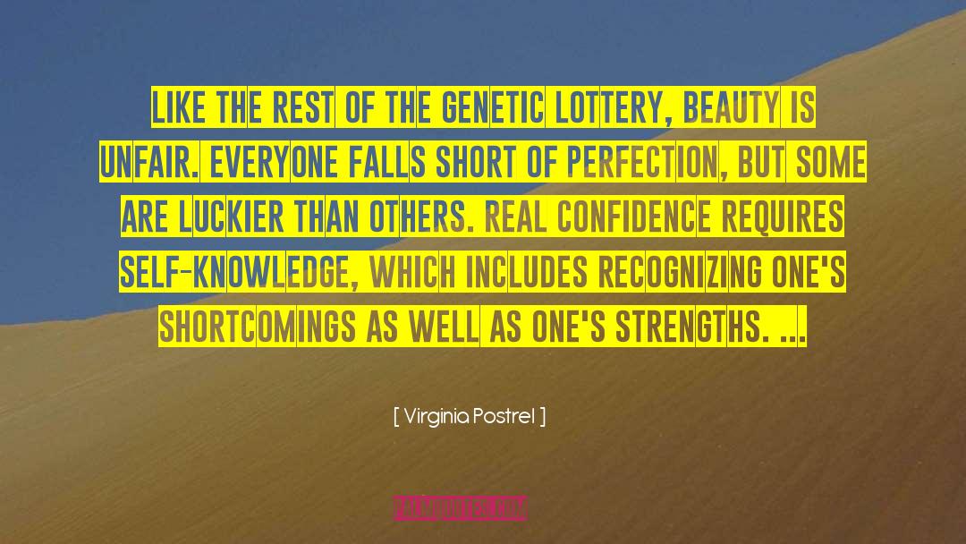 Short Self Belief quotes by Virginia Postrel